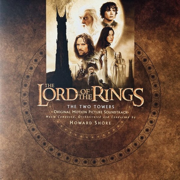 Виниловая пластинка Howard Shore - The Lord Of The Rings: The Two Towers. Original Motion Picture Soundtrack