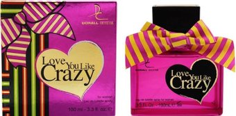 Туалетная вода Dorall Collection Love You Like Crazy EdT (100 мл)