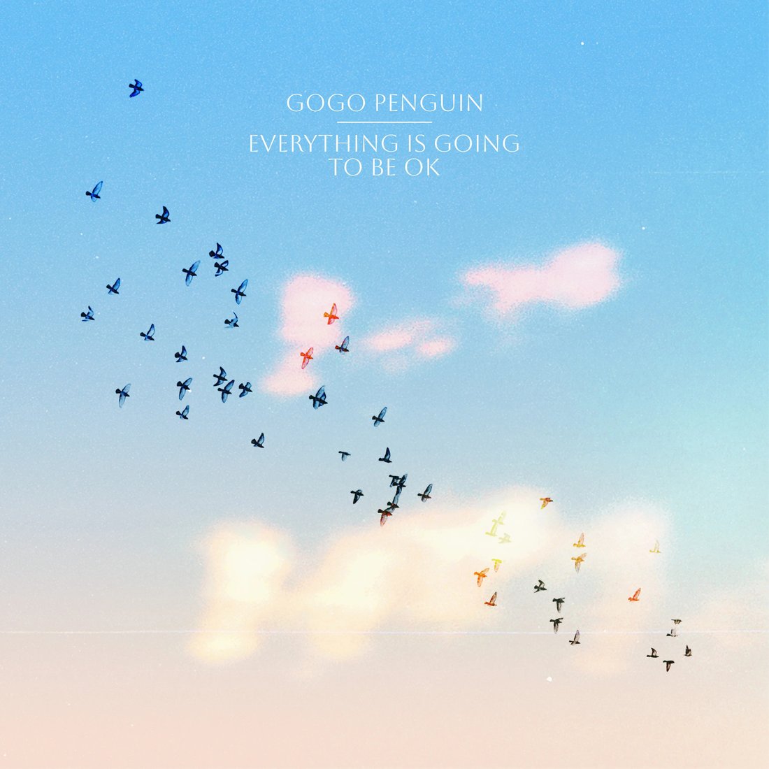 

Виниловая пластинка GoGo Penguin - Everything Is Going To Be OK