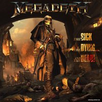  Виниловая пластинка Megadeth - The Sick, The Dying... And The Dead!