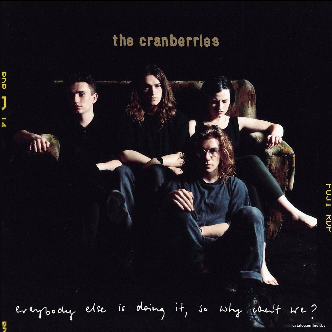 Виниловая пластинка The Cranberries ‎- Everybody Else Is Doing It, So Why Can't We?