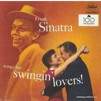  Виниловая пластинка Frank Sinatra - Songs For Swingin' Lovers!