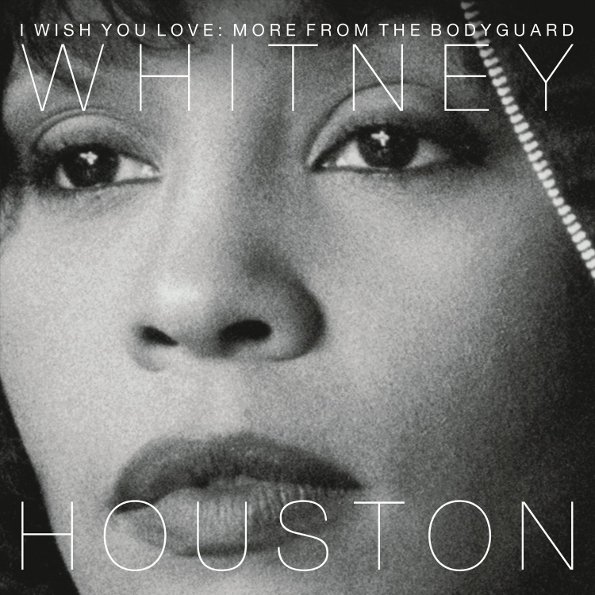 

Виниловая пластинка Whitney Houston - I Wish You Love: More From The Bodyguard