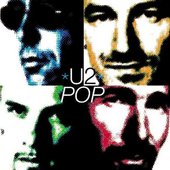 U2 - Pop (Remastered)