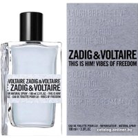 Туалетная вода Zadig & Voltaire This is Him! Vibes of Freedom EdT (50 мл)