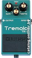 Гитарная педаль Boss TR-2