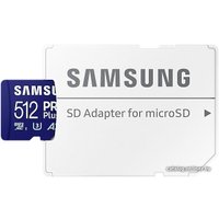 Карта памяти Samsung PRO Plus microSDXC 512GB MB-MD512SA/EU (с адаптером)