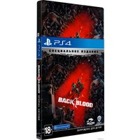  Back 4 Blood. Специальное Издание для PlayStation 4