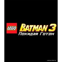  LEGO Batman 3: Покидая Готэм для PlayStation 4