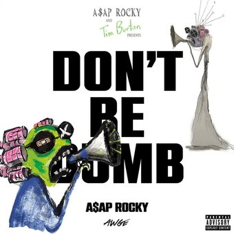 Виниловая пластинка A$AP Rocky - Don't Be Dumb (белый винил)