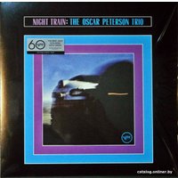  Виниловая пластинка The Oscar Peterson Trio - Night Train