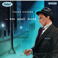  Виниловая пластинка Frank Sinatra - In The Wee Small Hours