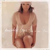 Jennifer Lopez - This Is Me… Then