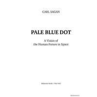  Альпина Нон-фикшн. Голубая точка. Космическое будущее человечества (Карл Саган)