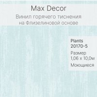 Виниловые обои Max Decor Plants 20170-5