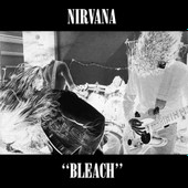 Nirvana - Bleach (Remastered)