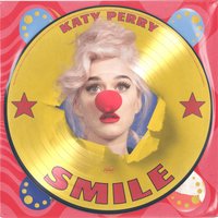  Виниловая пластинка Katy Perry - Smile (Picture Disc)