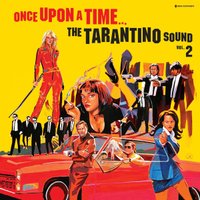 Виниловая пластинка Various Artists - Once Upon A Time... The Tarantino Sound Vol. 2 (желтый винил)