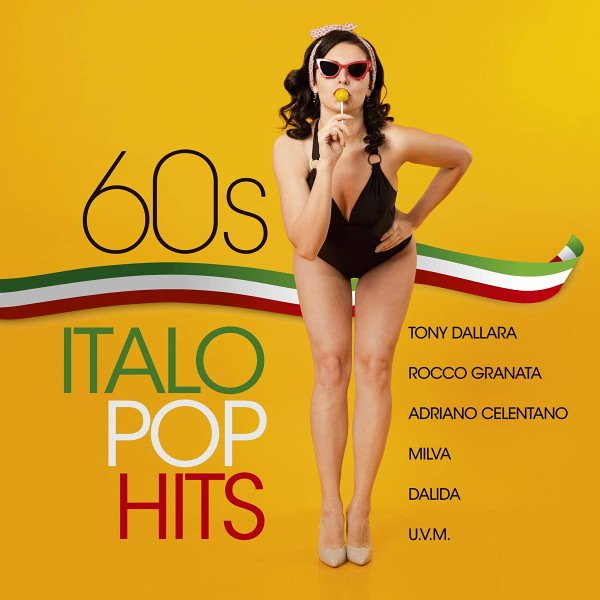 

Виниловая пластинка Various Artists - 60s Italo Pop Hits