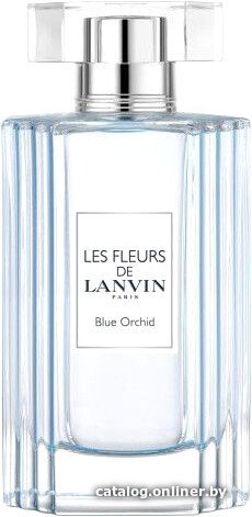 Туалетная вода Lanvin Les Fleurs Blue Orchid EdT (90 мл)