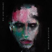 Marilyn Manson - We Are Chaos (Loma Vista)