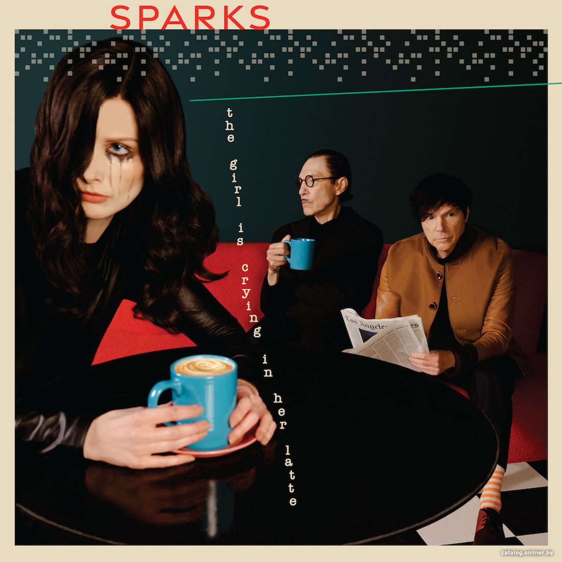 Виниловая пластинка Sparks - The Girl Is Crying In Her Latte