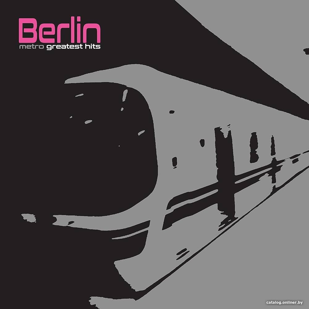 Виниловая пластинка Berlin - Metro Greatest Hits (Limited Edition, серебристый винил)