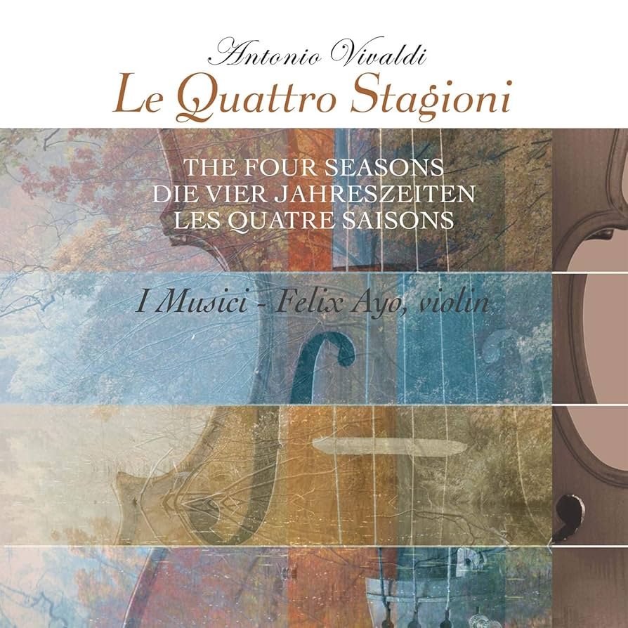 

Виниловая пластинка Antonio Vivaldi, I Musici, Felix Ayo - Le Quattro Stagioni The Four Seasons = Die Vier Jahreszeiten = Les Quatre Saisons