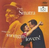 Frank Sinatra - Songs For Swingin' Lovers!