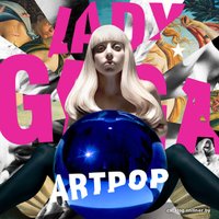  Виниловая пластинка Lady Gaga ‎- ARTPOP