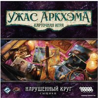 Настольная игра Мир Хобби Ужас Аркхэма. Карточная игра: Нарушенный круг. Сыщики (дополнение)