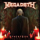 Megadeth - Th1rt3en (Remastered)