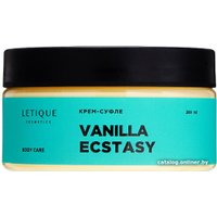  Letique Cosmetics Суфле Vanilla Ecstasy 200 мл