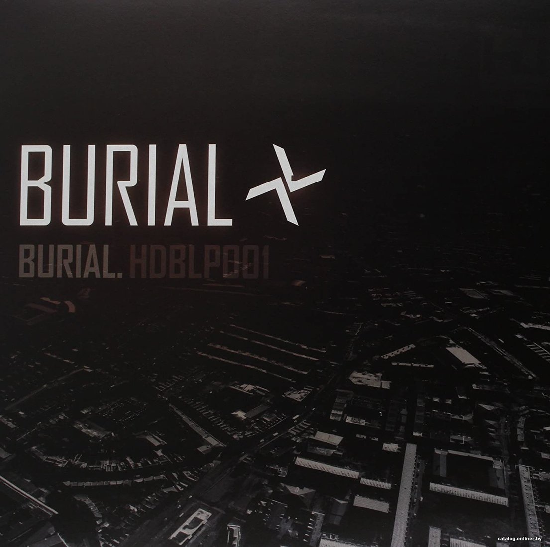 Виниловая пластинка Burial - Burial