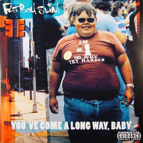 

Виниловая пластинка Fatboy Slim - You've Come A Long Way, Baby (Deluxe Edition)