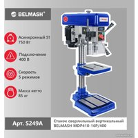 Сверлильный станок Belmash (Белмаш) MDP410-16P/400 S249A