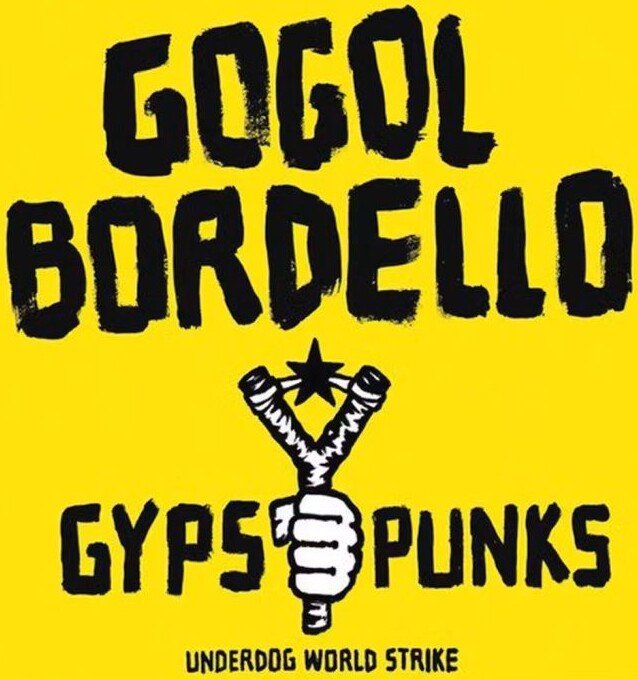 

Виниловая пластинка Gogol Bordello ‎- Gypsy Punks (Underdog World Strike)