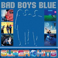  Виниловая пластинка Bad Boys Blue - Super Hits 1