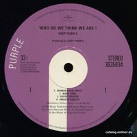  Виниловая пластинка Deep Purple - Who Do We Think We Are (Remastered)