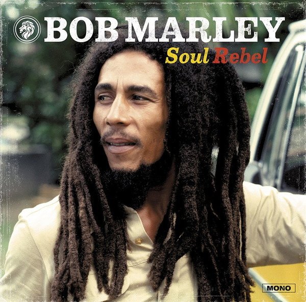 Виниловая пластинка Bob Marley & The Wailers ‎- Soul Rebel (Mono)