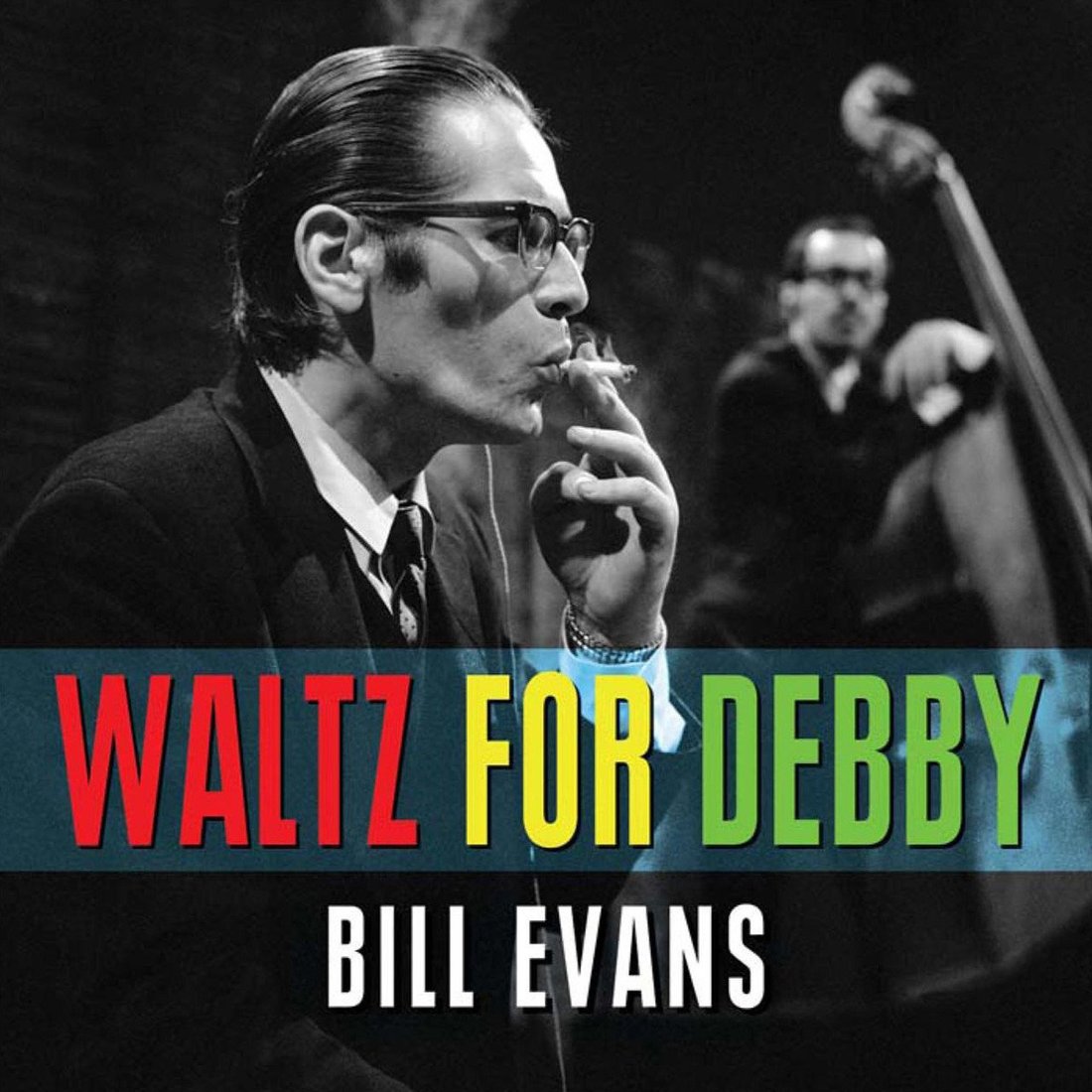 

Виниловая пластинка Bill Evans Trio - Waltz For Debby Live