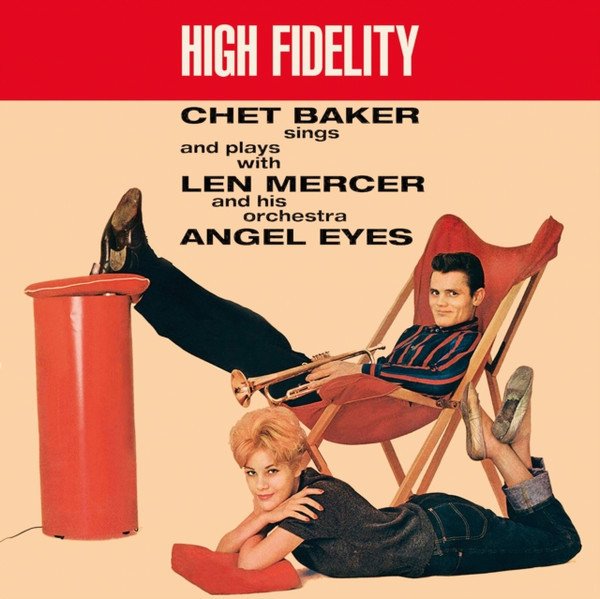 

Виниловая пластинка Chet Baker sings and plays with Len Mercer and his orchestra - Angel Eyes (прозрачный винил)