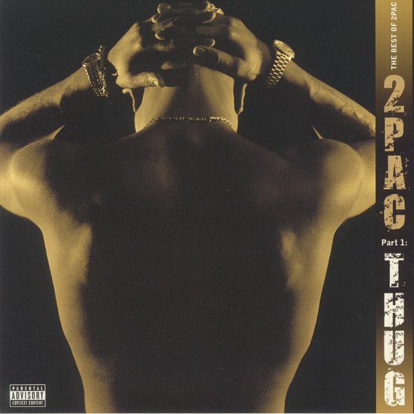 

Виниловая пластинка 2Pac - The Best Of 2Pac (Part 1: Thug)