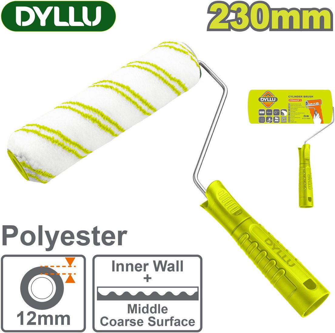 

Валик малярный Dyllu DTCB1909