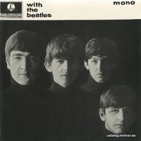  Виниловая пластинка The Beatles ‎- With The Beatles