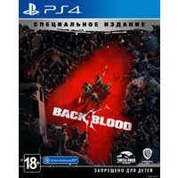  Back 4 Blood. Специальное Издание для PlayStation 4