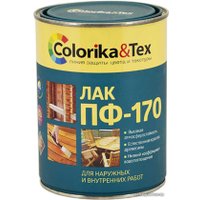 Лак Colorika & Tex ПФ-170 0.8 л (глянцевый)
