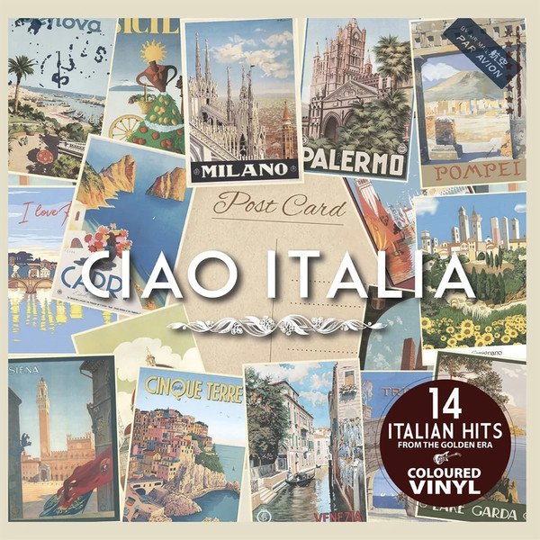 Виниловая пластинка Various Artists - Ciao Italia