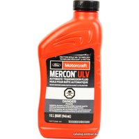Трансмиссионное масло Ford Motorcraft Mercon ULV ATF XT12QULV 0.946л в Борисове
